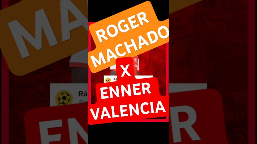 ROGER MACHADO X ENNER VALENCIA #futebol #barcolorado #internacional
