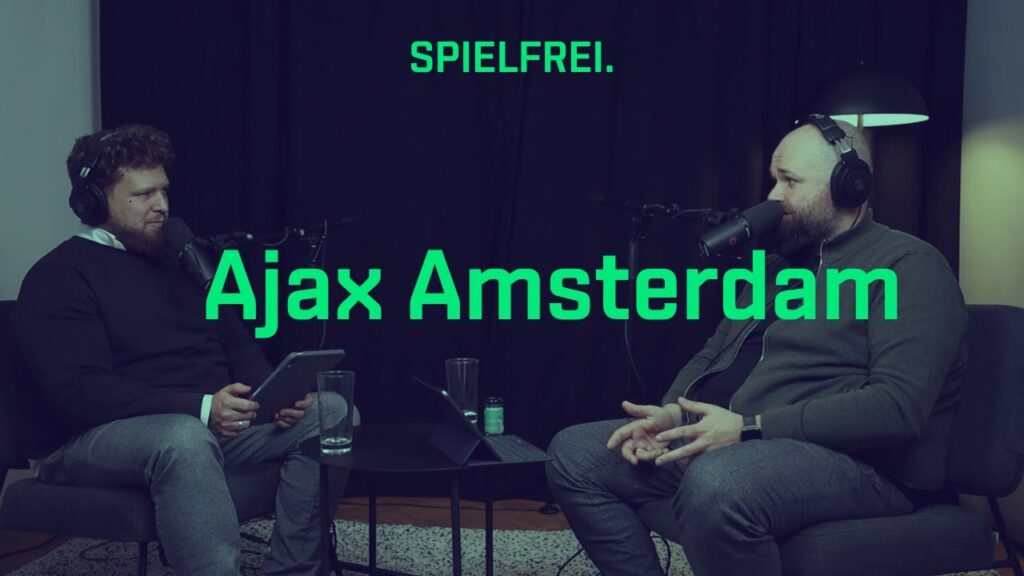 Episode 140 - Ajax Amsterdam