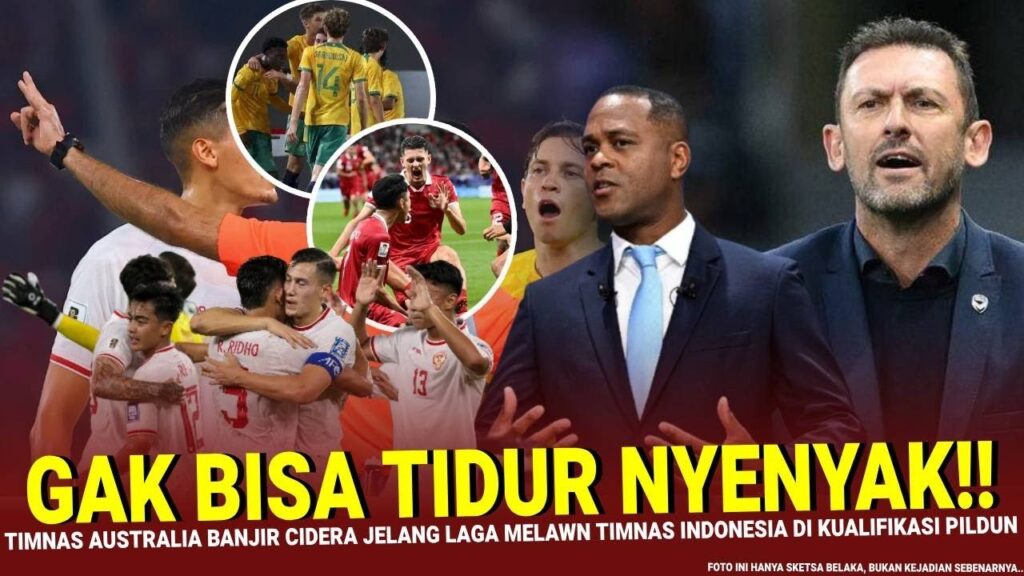 🔴MIMPI BURUK BUAT AUSTRALIA!! BANJIR CIDERA hampiri timnas Australia Jelang lawan indonesia