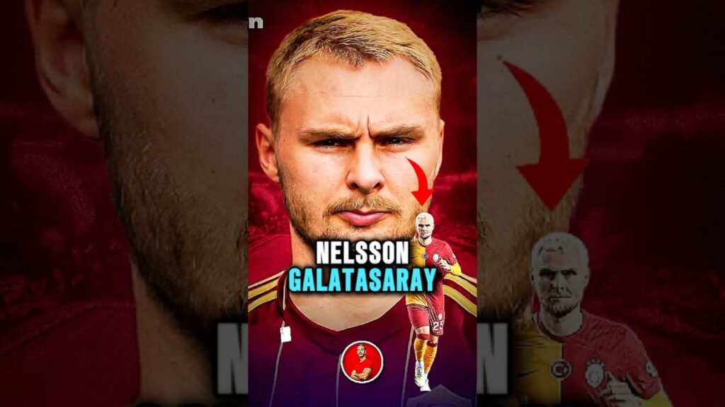 NELSSON GALATASARAY’A GERİ Mİ DÖNÜYOR? #nelsson #galatasaray #futbol #ramadanwithyoutube