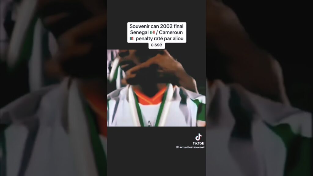 souvenirs Aliou Cissé penalty décisif