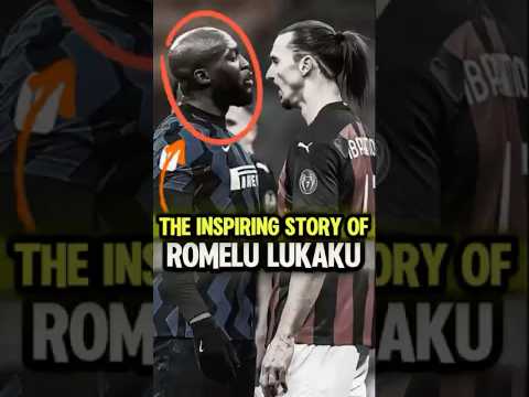 The Inspiring Story of Romelu Lukaku #shorts #football #romelulukaku