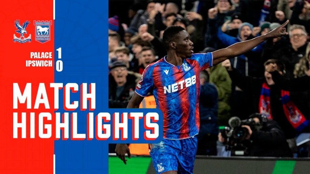 Ismaïla Sarr Goal | Crystal Palace vs Ipswich Town 1-0 Highlights | Premier League 2024/25