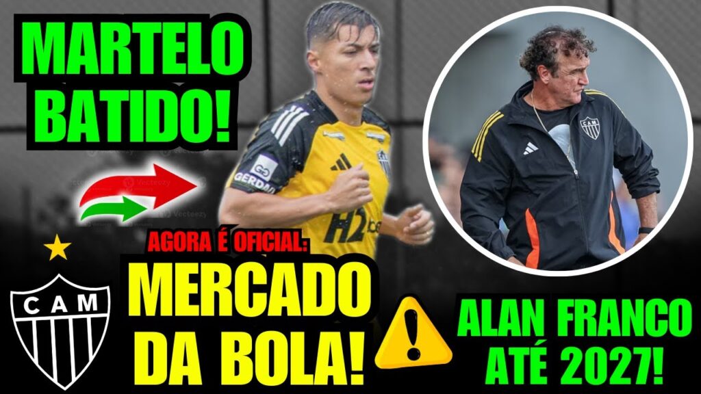 🚨 BOMBA NO GALO! ATLÉTICO RENOVA COM ALAN FRANCO E TORCIDA VAI À LOUCURA!