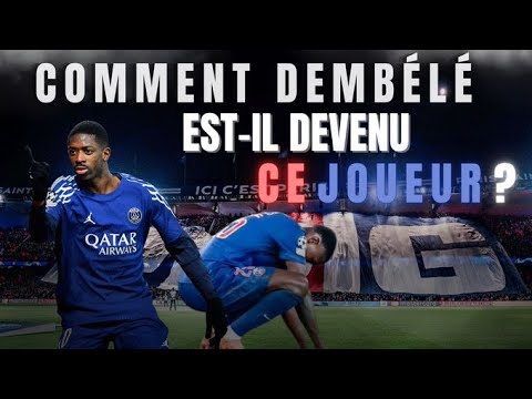 Les dessous de l'évolution d'Ousmane Dembélé