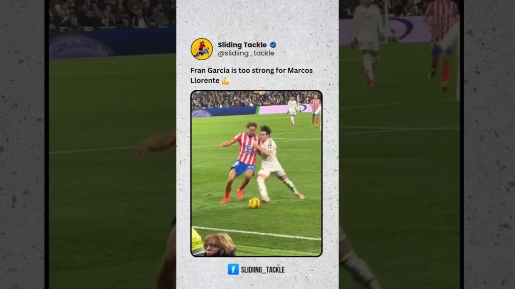 Fran Garcia is too strong for Marcos Llorente 💪 #frangarcia #marcosllorente #realmadrid