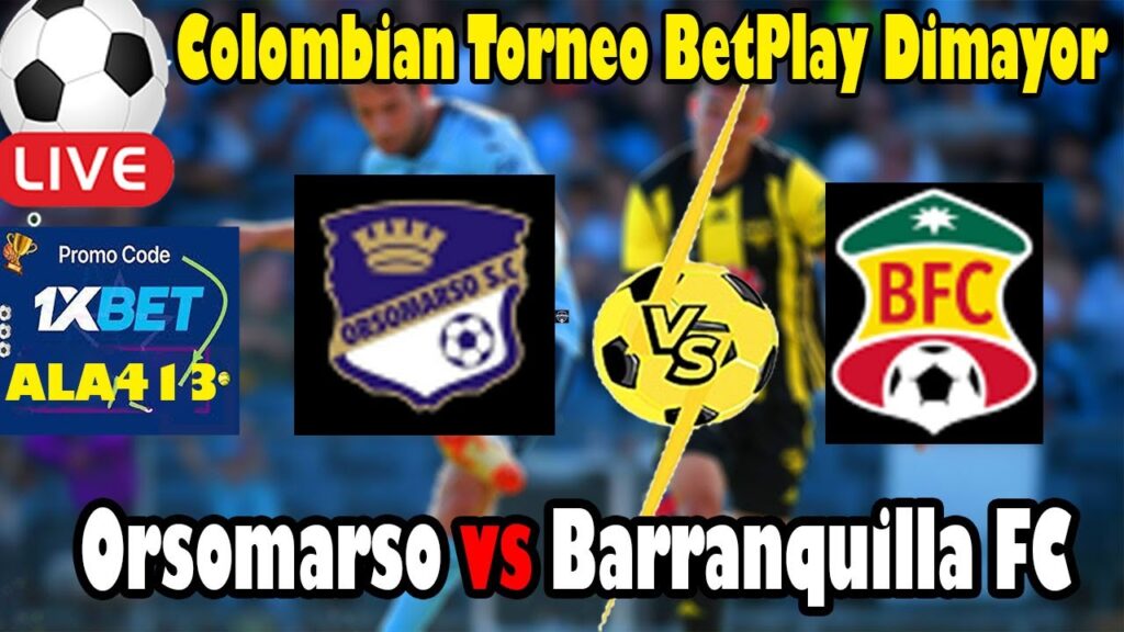 Live Football Orsomarso vs Barranquilla FC ll Live Colombian Torneo BetPlay Dimayor