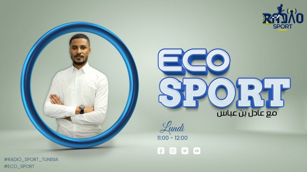 ECO SPORT - Ep 5 - Radio Sport Tunisia