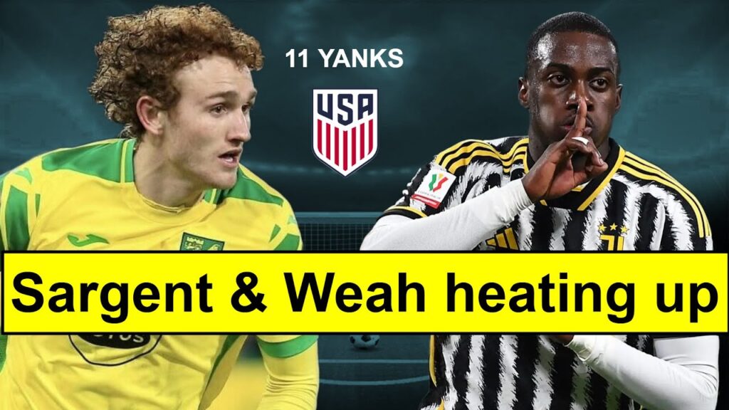 Sargent, Weah & Richards shine in quiet week l USMNT Top 10