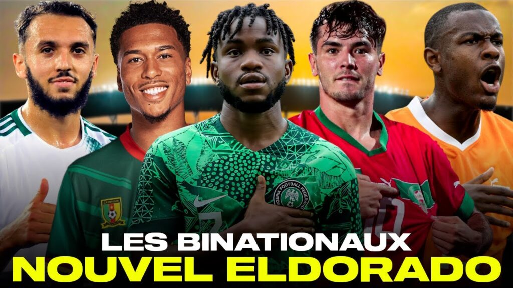 CAN : Les binationaux, le nouvel eldorado des pays africains