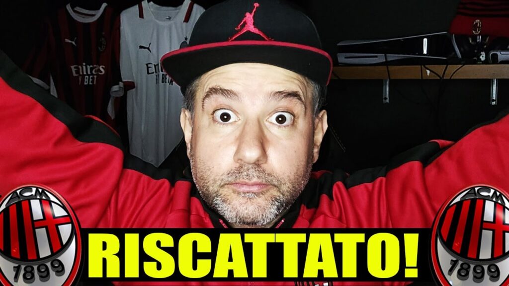 RISCATTATO!! || News Milan