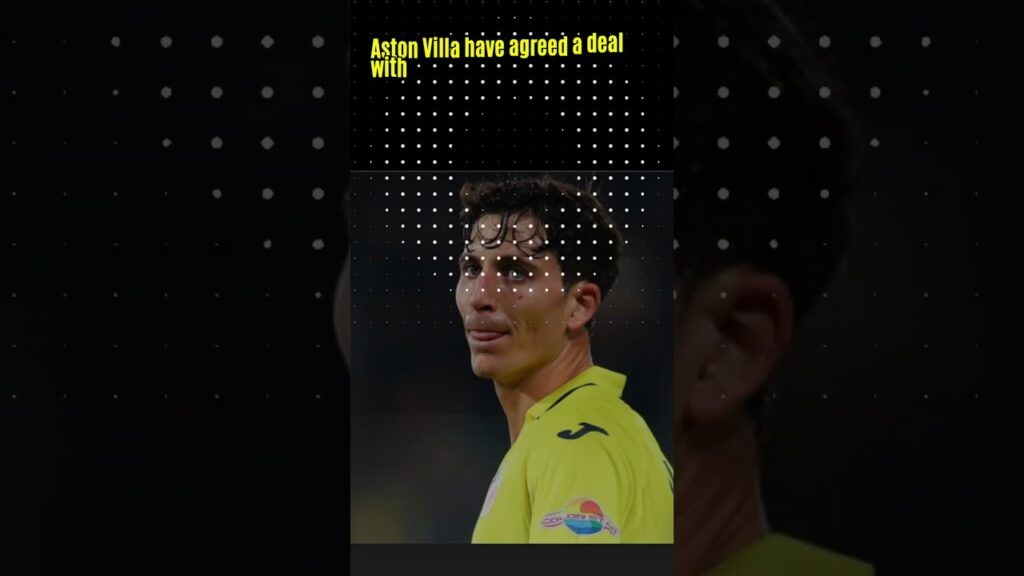 Pau Torres to undergo Aston Villa medical after deal agreed