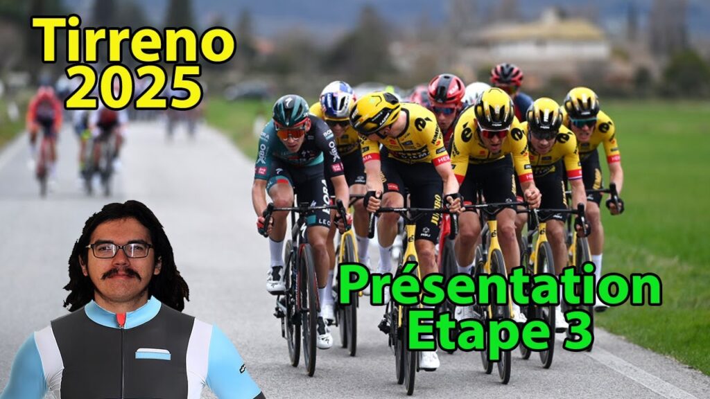 🚴♂️Tirreno-Adriatico 2025🇮🇹 : Etape 3 Présentation (Parcours, Pronos, Météo…) 🚴♂️Tirreno-Adriatico 2025🇮🇹 : Etape 3 Présentation (Parcours, Pronos, Météo...)