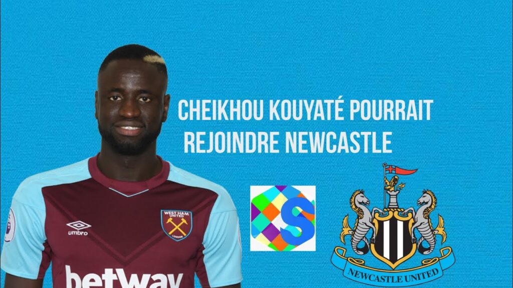 Senevideos sport : Cheikhou Kouyaté pourrait rejoindre...