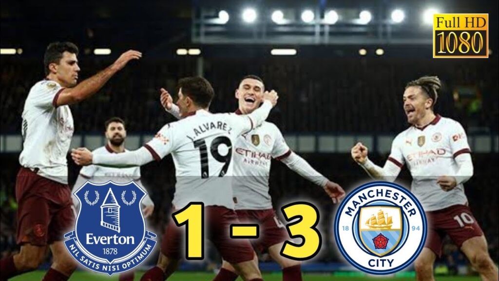 Everton vs Manchester City 1-3 II Highlights & Goals II Premier League 2023