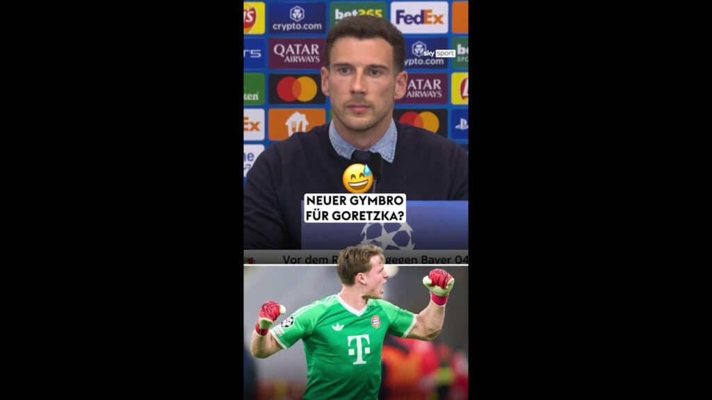 Neuer Gymbro für Goretzka?