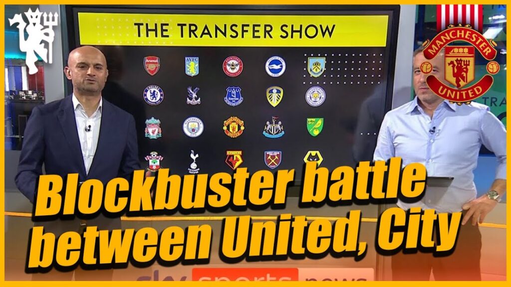 Blockbuster battle between United, City on the cards for €50m superstar