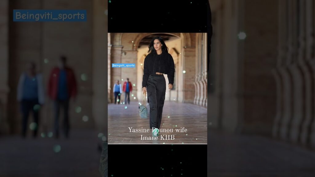 Yassine Bounou's beautiful family.