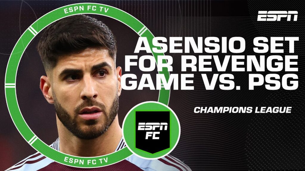 'I LOVE THAT' - Craig Burley on Marco Asensio getting a chance at revenge vs. PSG | ESPN FC