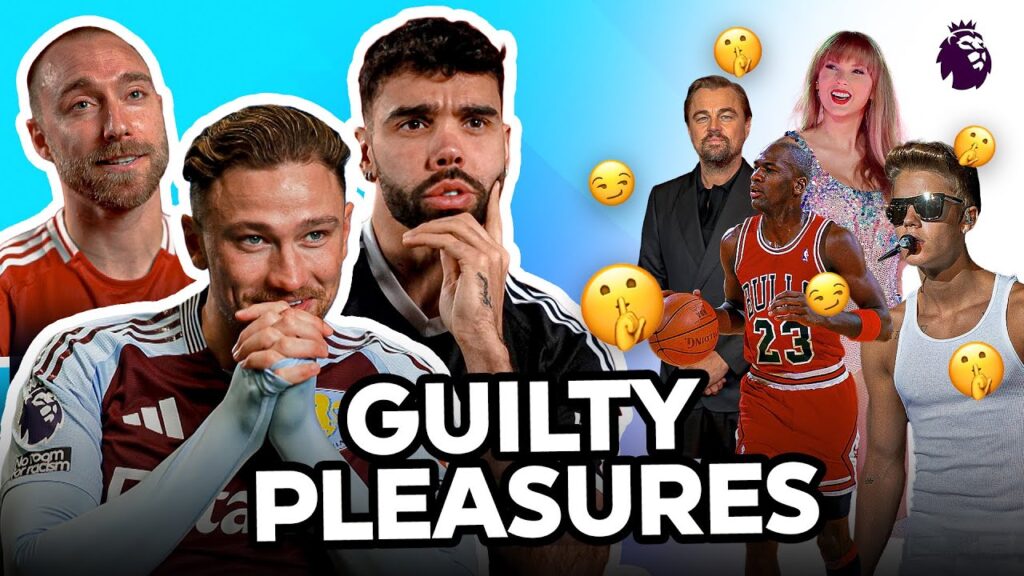 You Won’t Believe These Premier League Players’ Guilty Pleasures 😱
