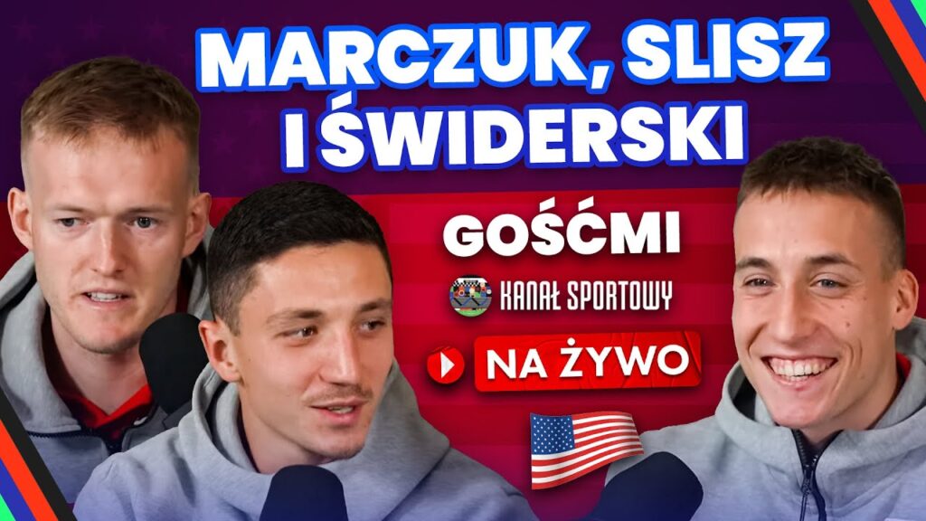 MARCZUK, SLISZ I ŚWIDERSKI O GRZE W MLS I REPREZENTACJI | LIVE Z HOTELU KADRY PRZED POLSKA – LITWA MARCZUK, SLISZ I ŚWIDERSKI O GRZE W MLS I REPREZENTACJI | LIVE Z HOTELU KADRY PRZED POLSKA - LITWA
