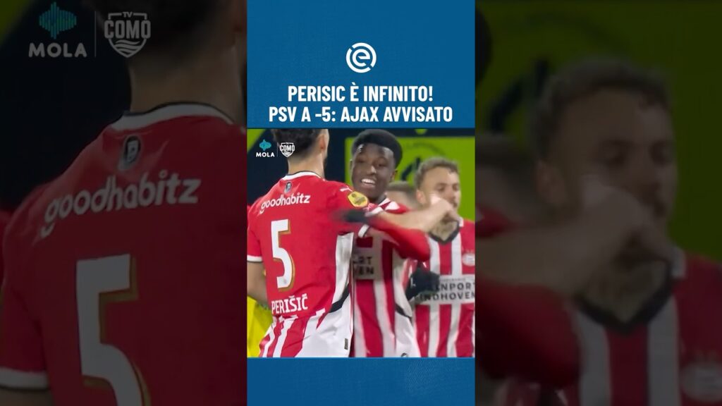 Infinito Ivan #Perisic 🇭🇷🫠 #Mola #PSV #eredivisie