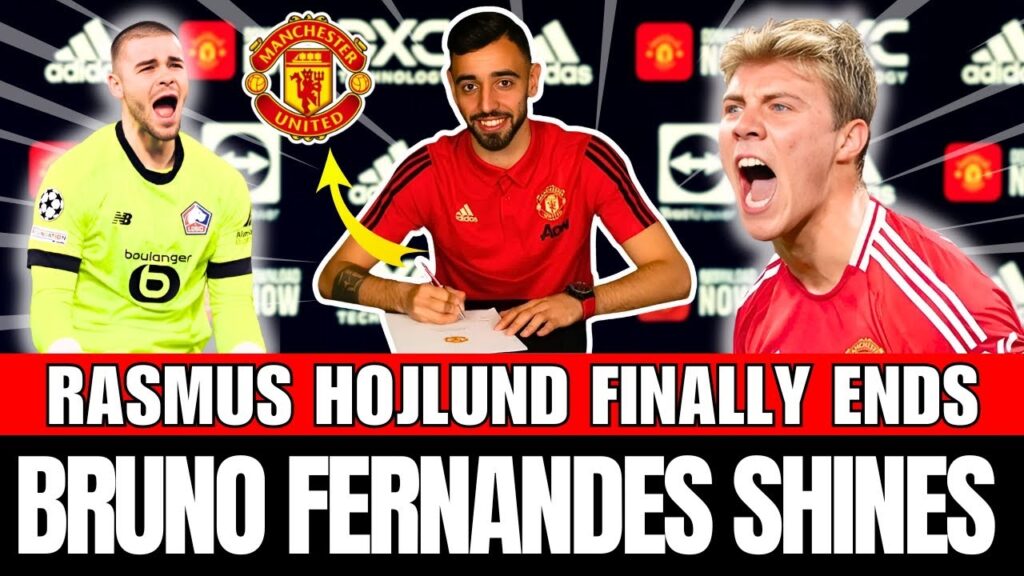 BREAKING🚨 RASMUS HOJLUND BREAKS GOAL DROUGHT | MAN UTD TRANSFER PLANS | BRUNO FERNANDES SHINES