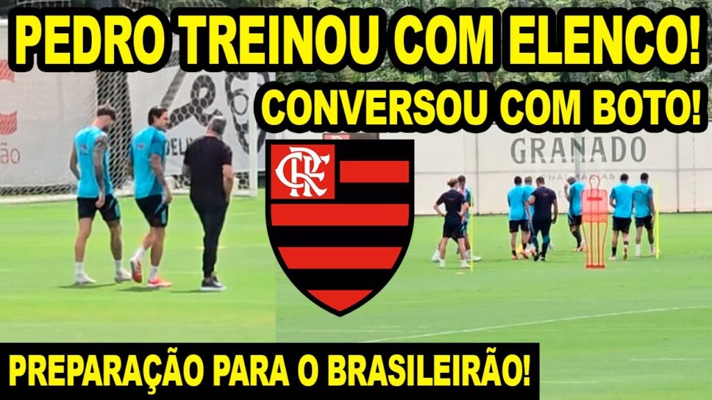 BOA NOTÍCIA! PEDRO TREINOU COM O ELENCO DO FLAMENGO! PREPARAÇÃO DO MENGÃO PARA O BRASILEIRÃO 2025