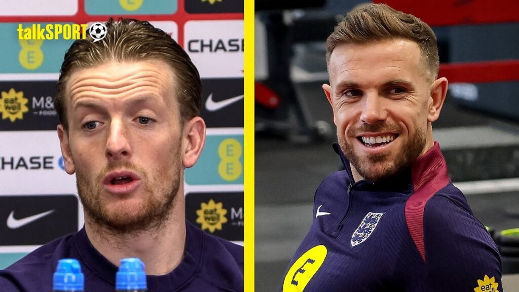 "He's A BIG Leader!" Jordan Pickford PRAISES Jordan Henderson After RETURN To England Squad!