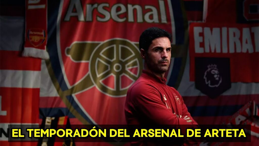 El TEMPORADÓN del ARSENAL de ARTETA ᴴᴰ ❤️🤍