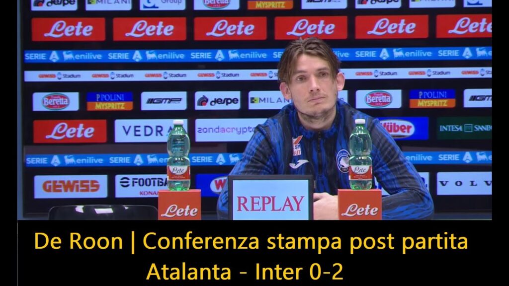 De Roon | Conferenza stampa post Atalanta - Inter 0-2