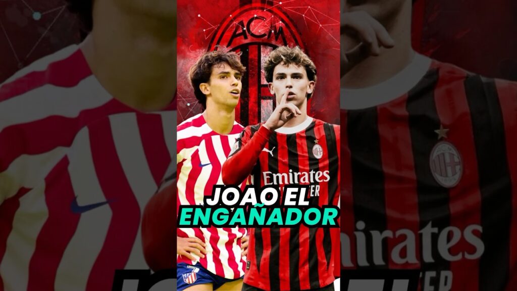 🤯 JOAO FÉLIX, el ENGAÑADOR del fútbol que QUIEREN ECHAR DEL MILÁN 🔴⚫️ #joaofelix #acmilan #futbol
