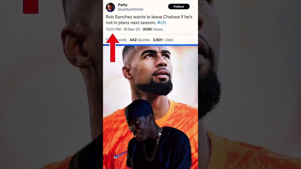 🚨 BREAKING: Robert Sanchez says he’ll leave Chelsea: We listen, we judge! | Chelsea Transfer News