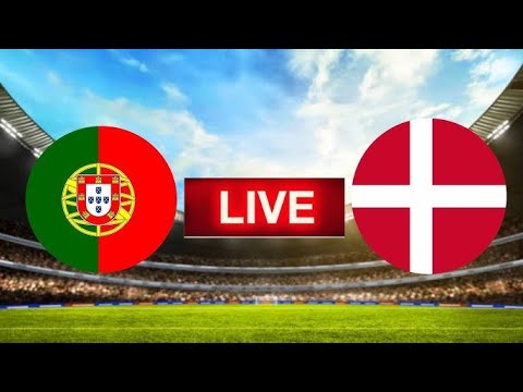 PORTUGAL VS DENMARK LIVE SCORE #portugal #denmark #uefa