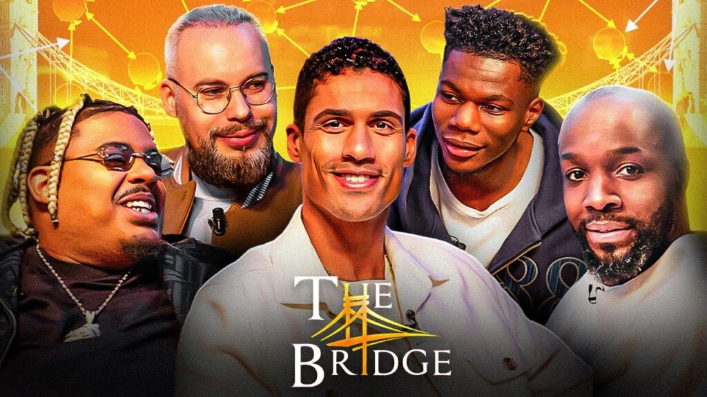 The Bridge : S02-E01 | Ft Raphael Varane, Naza & Lassana Diarra (🇬🇧 SUB)
