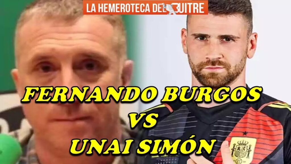 Mala vibra entre Unai Simón y Fernando Burgos (Onda Cero) - 2025