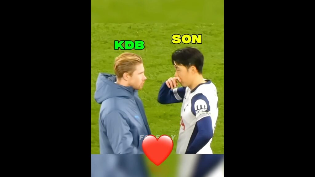 Son & De Bruyne Respect for Each Other❤️