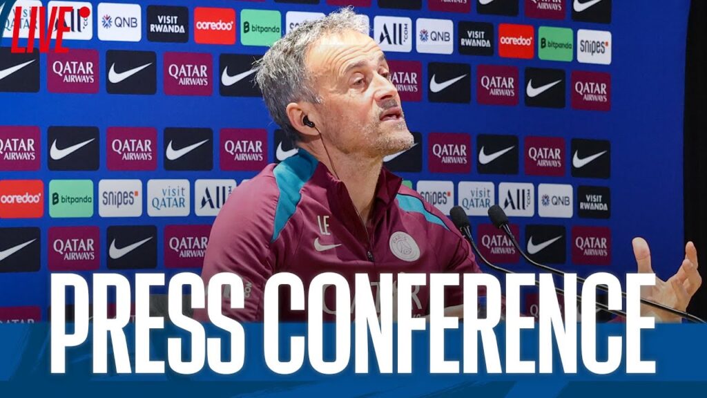 🎙️Conférence de presse de Luis Enrique 🆚 AS Saint-Etienne 🔴🔵