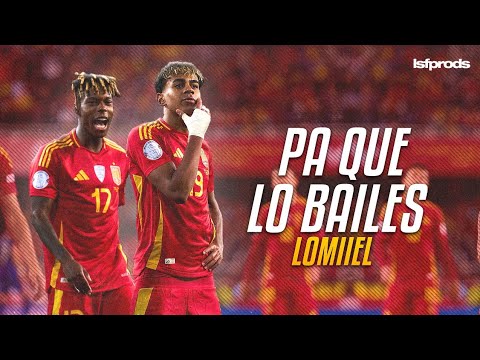 Lamine Yamal & Nico Williams ► PA QUE LO BAILES(BAILALO ROCKY) • ft. Lomiiel | Skills & Goals 2025ᴴᴰ