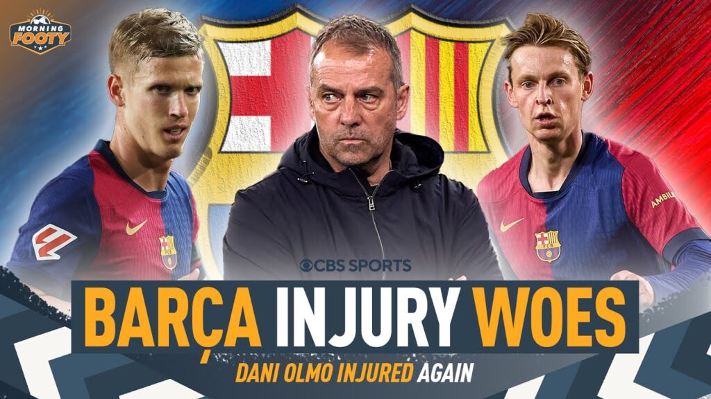 Barcelona INJURY SETBACKS | Dani Olmo OUT 2-3 weeks | Midfield ALIGNMENT | Morning Footy 🤕