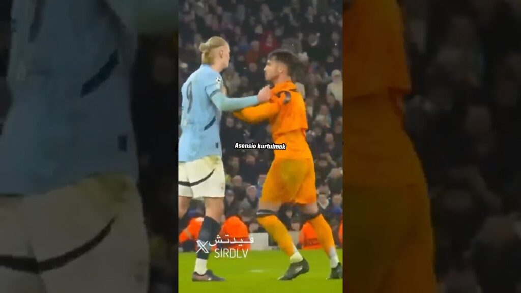 Asensio, Haaland’ı Çıldırtan Adam!