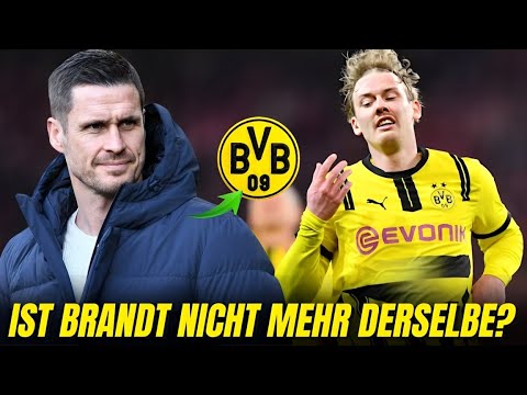 Überraschende Nachricht: Ist Julian Brandt auf dem absteigenden Ast? BORUSSIA DORTMUND
