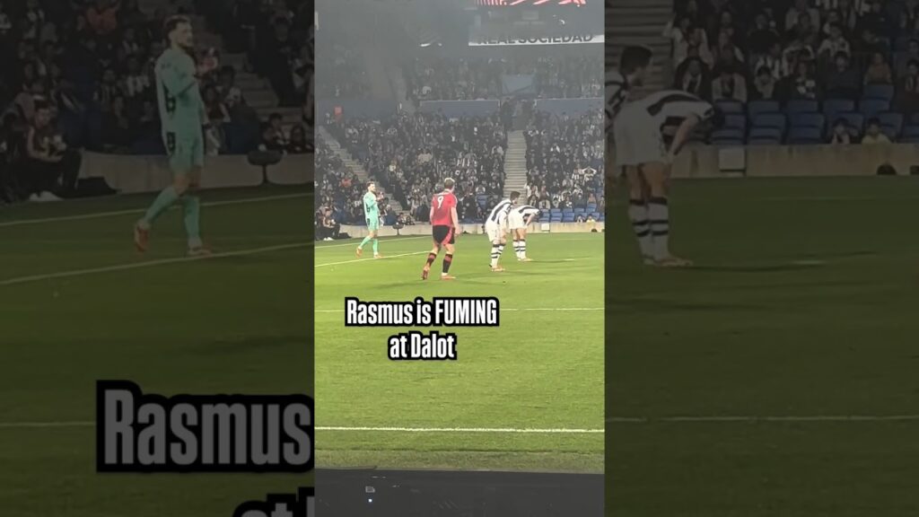 Hojlund's Reaction to Diogo Dalot for Not Passing the Ball vs Real Sociedad