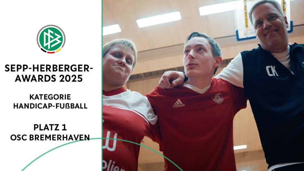 OSC Bremerhaven – Gewinner Kategorie Handicap-Fußball | Sepp-Herberger-Awards 2025