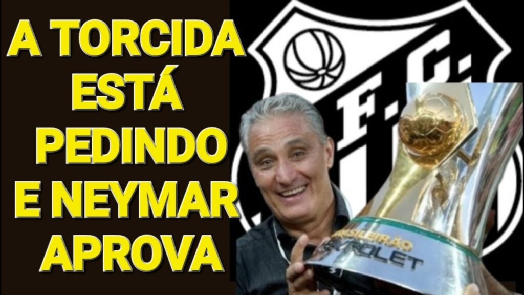 TORCIDA PEDE TITE | Neymar Disse Que Titer Foi Seu Melhor Técnico