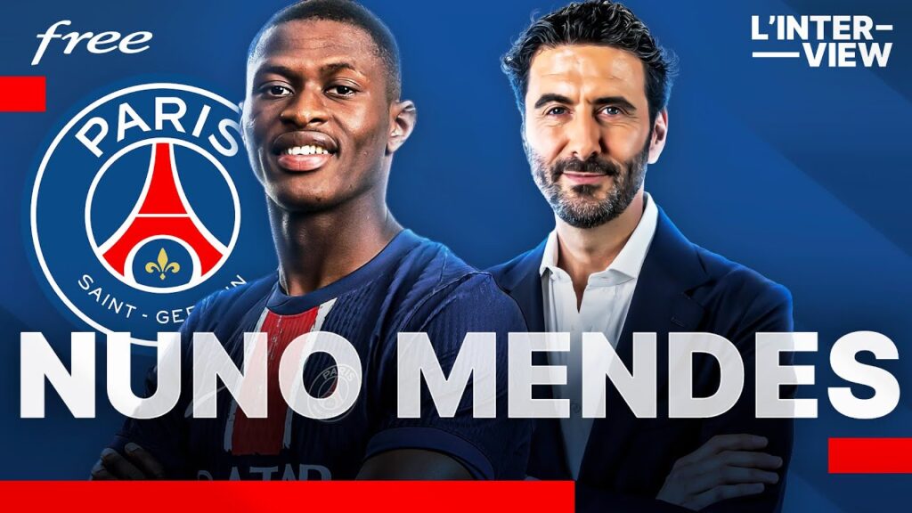 NUNO MENDES : "Je voulais faire partie de l'histoire du PSG" - L'INTERVIEW