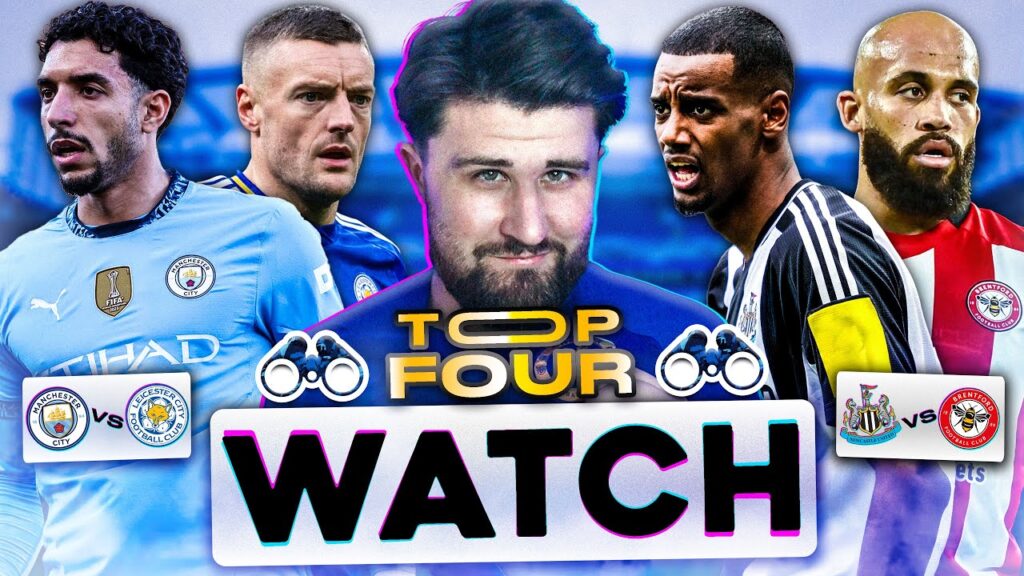 TOP 4 WATCH! | MAN CITY vs LEICESTER + NEWCASTLE vs BRENTFORD - LIVE!
