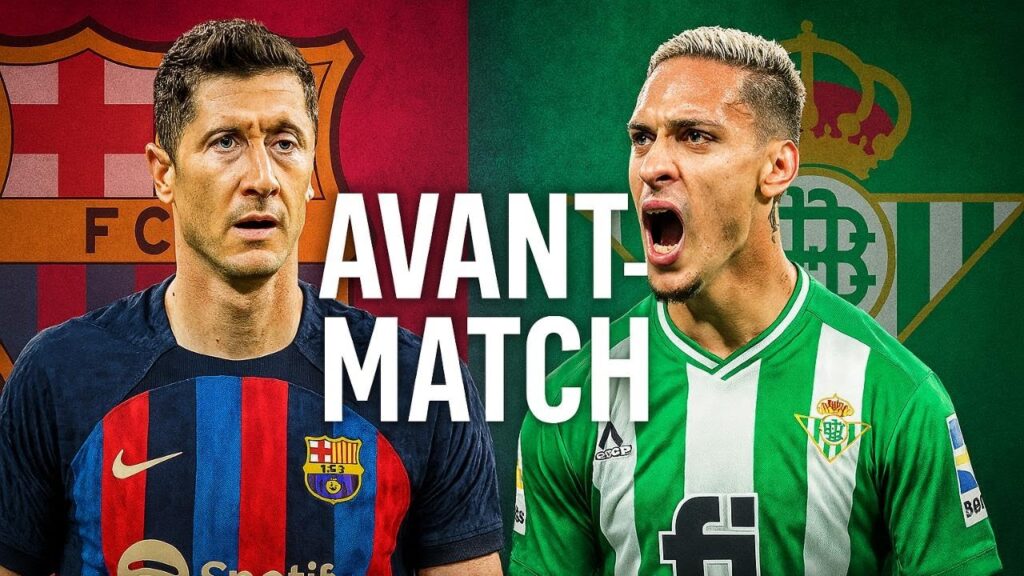 AVANT MATCH BARCELONE – BETIS 🏆 FAIRE LE PLEIN DE CONFIANCE AVANT DORTMUND EN LDC ! 🚀🔥 AVANT MATCH BARCELONE - BETIS 🏆 FAIRE LE PLEIN DE CONFIANCE AVANT DORTMUND EN LDC ! 🚀🔥