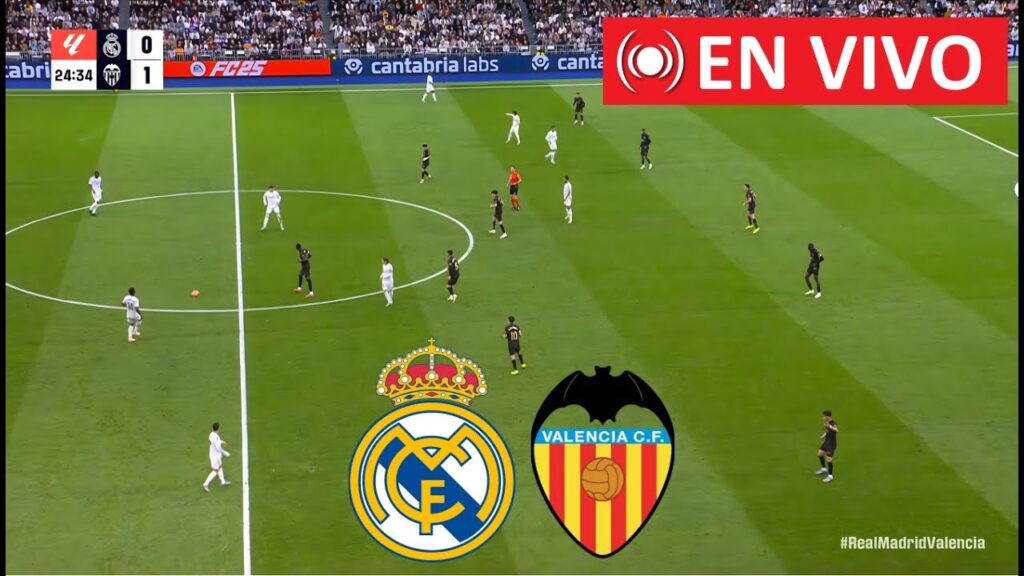🔴 EN VIVO : Real Madrid vs Valencia | LaLiga -2025 Transmisión en Vivo Hoy