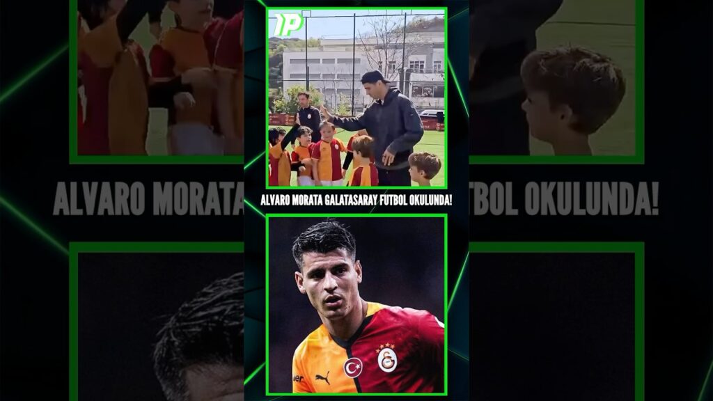 Alvaro Morata Galatasaray futbol okulunu ziyaret etti! #galatasaray #morata